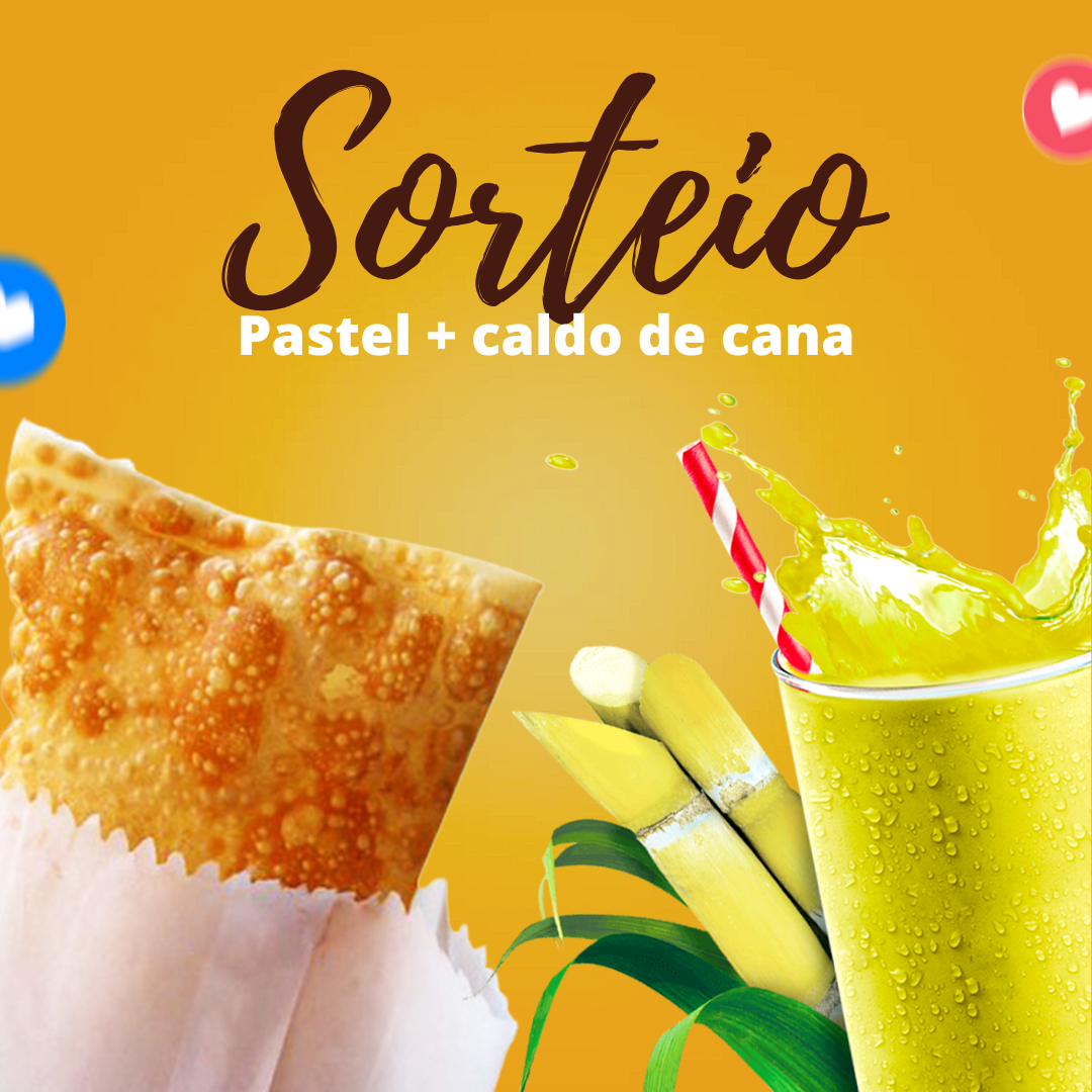 Arte sorteio pastel + caldo de cana